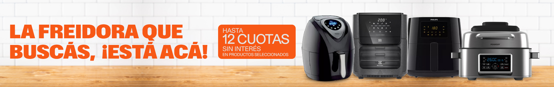 bloque 1 - banner full -  Freidoras